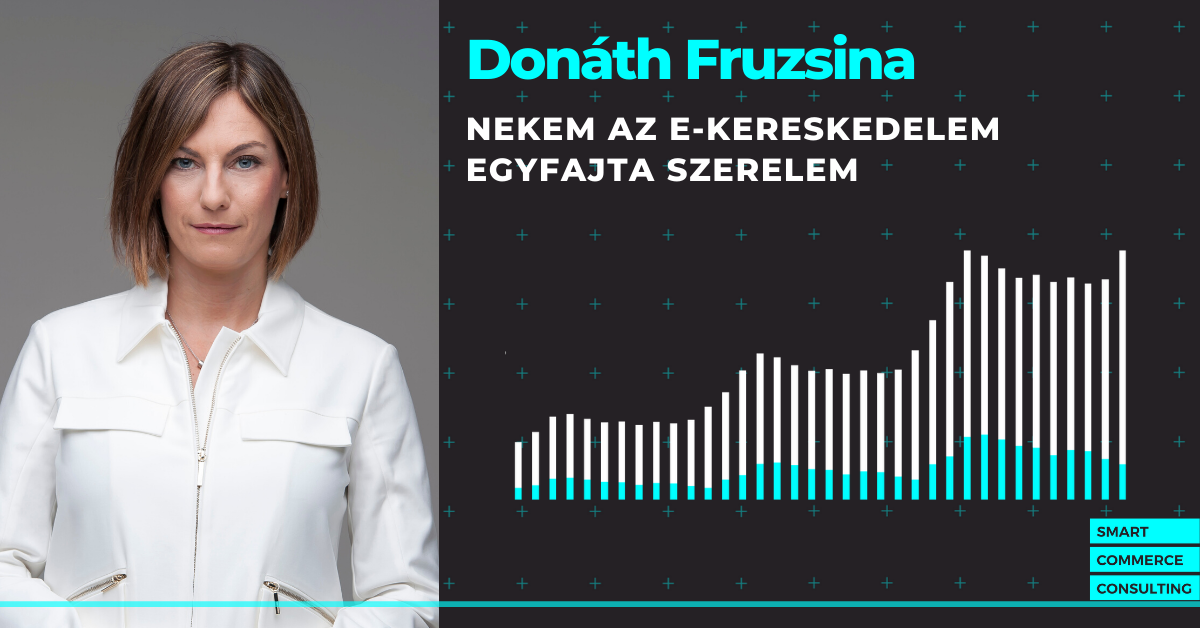 “Nekem az e-kereskedelem egyfajta szerelem” – interjú Donáth Fruzsinával, a SCC ügyvezetőjével